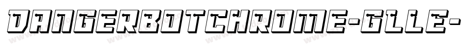 DangerbotChrome-gLlE字体转换