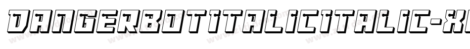 DangerbotItalicItalic-x18O字体转换