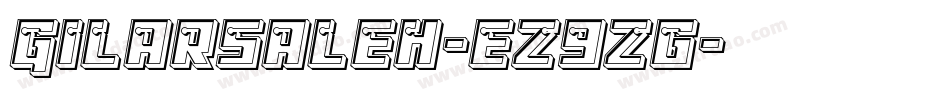 GilarSaleh-eZ9Zg字体转换 GilarSaleh-eZ9Zg字体转换