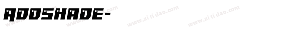 AddShade字体转换