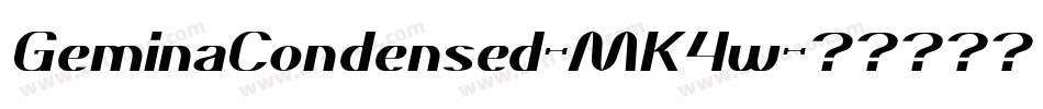 GeminaCondensed-MK4w字体转换