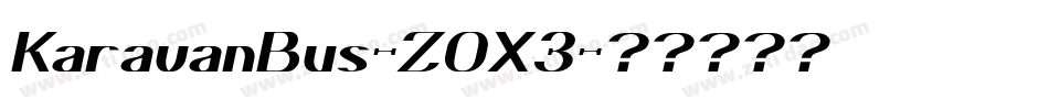 KaravanBus-Z0X3字体转换