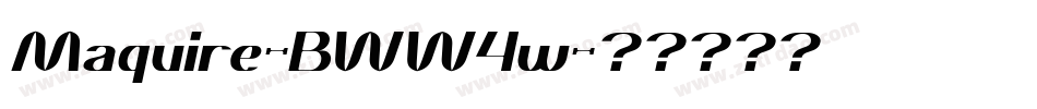 Maquire-BWW4w字体转换