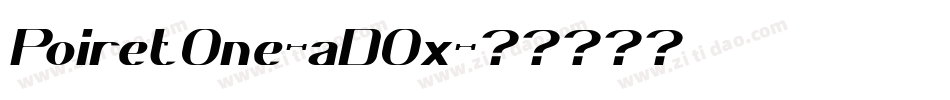 PoiretOne-aD0x字体转换