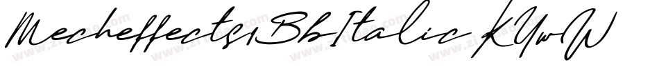 Mecheffects1BbItalic-KYwW字体转换