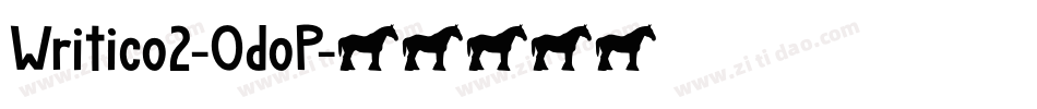 Writico2-OdoP字体转换