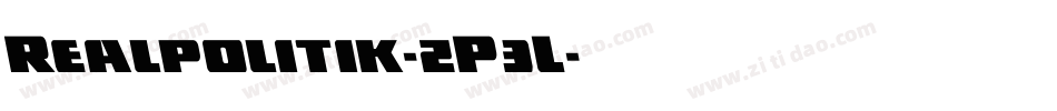 Realpolitik-zP3L字体转换 Realpolitik-zP3L字体转换