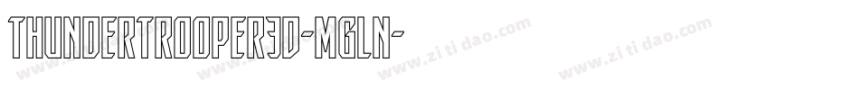 ThunderTrooper3D-MgLn字体转换