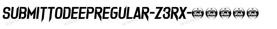 SubmitToDeepRegular-z3rX字体转换