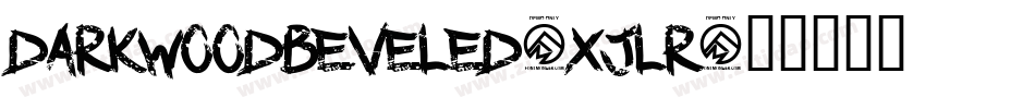 Darkwoodbeveled-xjlr字体转换