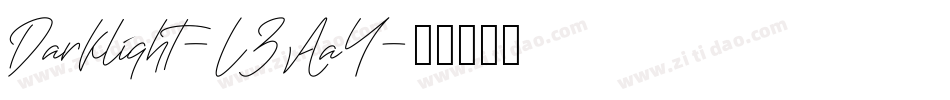 Darklight-L3Aa4字体转换