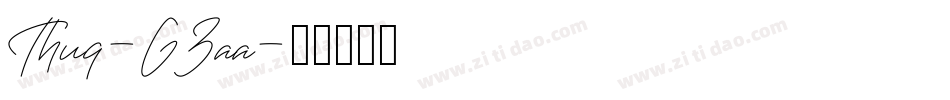 Thug-G3aa字体转换