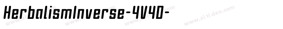 HerbalismInverse-4V4D字体转换 HerbalismInverse-4V4D字体转换
