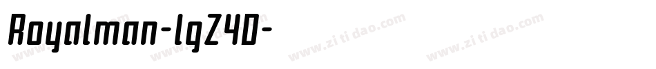 Royalman-lgZ4D字体转换 Royalman-lgZ4D字体转换
