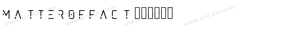 MATTEROFFACT字体转换
