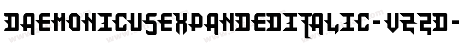DaemonicusexpandedItalic-vz2D字体转换