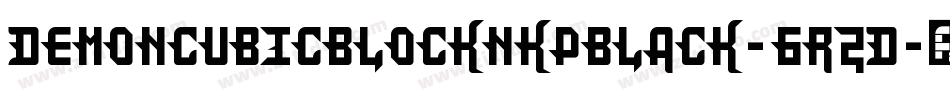 DemoncubicblockNkpBlack-6R2D字体转换