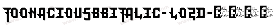 ToonaciousbbItalic-lO2D字体转换
