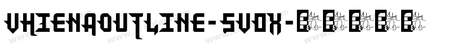 Vhienaoutline-5v0x字体转换 Vhienaoutline-5v0x字体转换