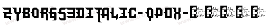 Zyborgs3DItalic-qP0x字体转换
