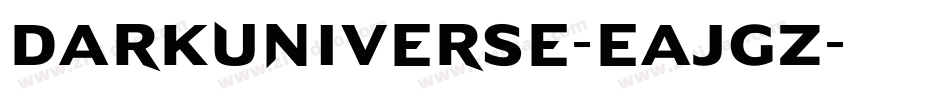 Darkuniverse-EaJGz字体转换