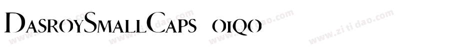 DasroySmallCaps-o1qo字体转换