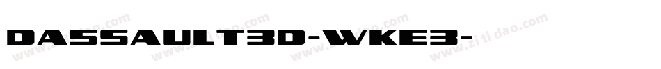 Dassault3D-wKe3字体转换