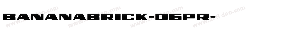 BananaBrick-D6PR字体转换