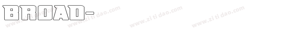 BROAD字体转换