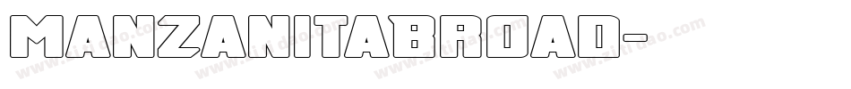 ManzanitaBroad字体转换