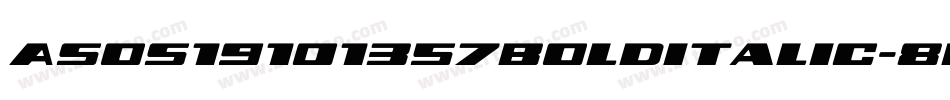 Asos19101357Bolditalic-8R2Z字体转换
