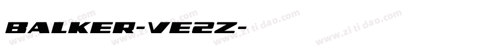 Balker-VE2Z字体转换