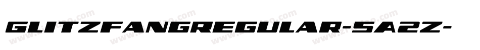 GlitzfangRegular-5A2Z字体转换