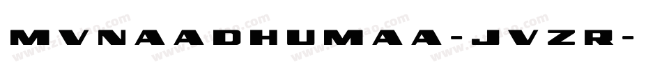 MvNaadhuMaa-jvzR字体转换