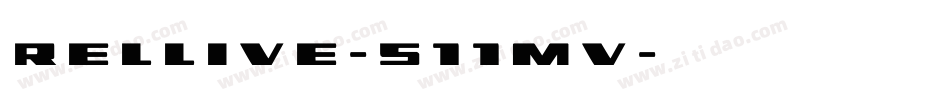 Rellive-511mv字体转换