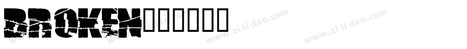 BROKEN字体转换