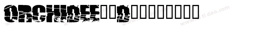Orchidee-1D74字体转换