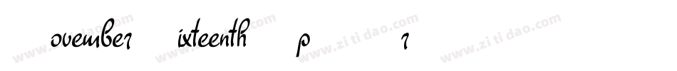 NovemberSixteenth-pR2r字体转换