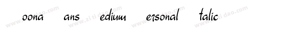 RoonaSansMediumPersonalItalic-7e2R字体转换 RoonaSansMediumPersonalItalic-7e2R字体转换