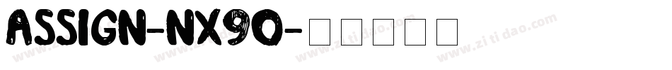 Assign-nX9O字体转换 Assign-nX9O字体转换