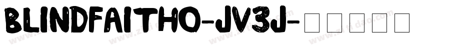 Blindfaitho-jV3j字体转换 Blindfaitho-jV3j字体转换