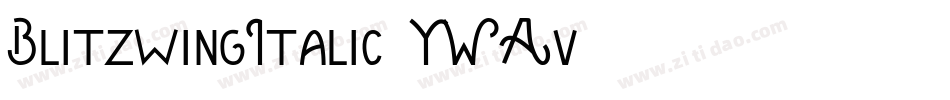 BlitzwingItalic-YWAv字体转换