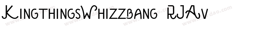 KingthingsWhizzbang-RJAv字体转换
