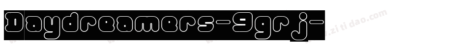 Daydreamers-9grj字体转换
