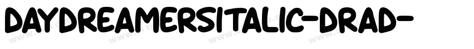 DaydreamersItalic-Drad字体转换