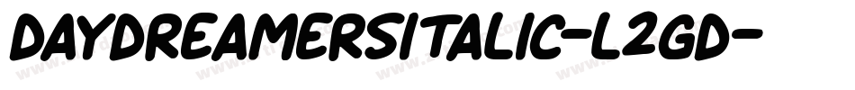 DaydreamersItalic-l2GD字体转换