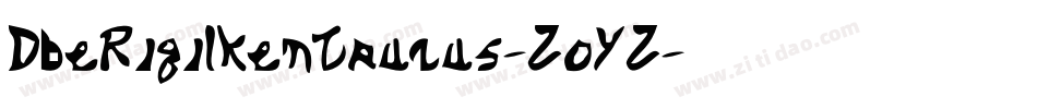 DbeRigilkentaurus-ZoYZ字体转换