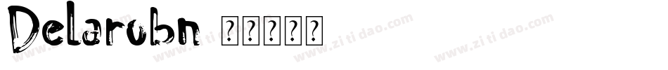 Delarobn字体转换