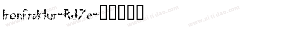 Ironfraktur-RJ7e字体转换