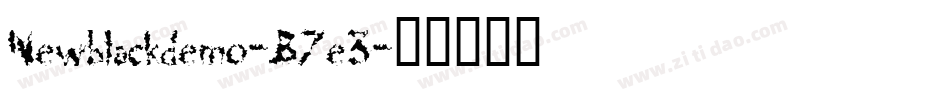 Newblackdemo-B7e3字体转换